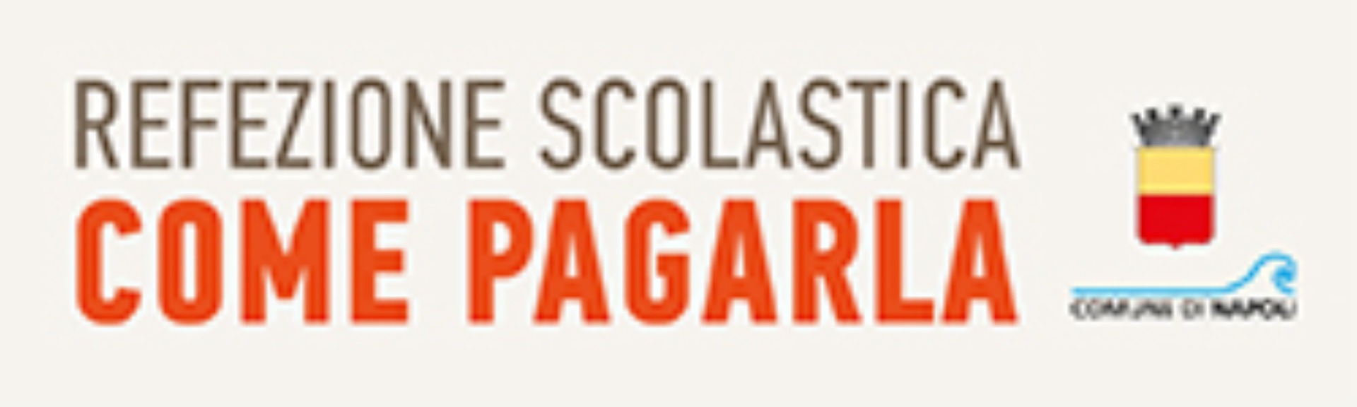 Contribuzione refezione scolastica - Comunicazione dal Comune di Napoli